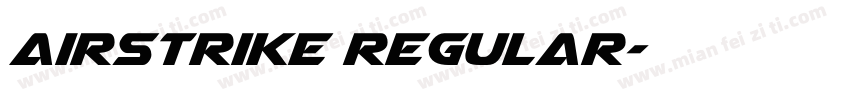 Airstrike Regular字体转换